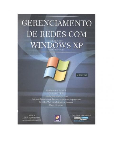 Livro Gerenciamento De Redes Microsoft Windows XP - Profissional | 5ª edição | 2003 | Francisco B.